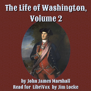 Аудіокнига The Life of Washington, Volume 2
