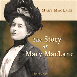Audiobook The Story of Mary MacLane