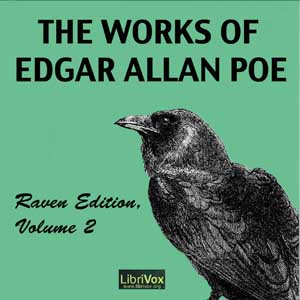 Аудіокнига The Works of Edgar Allan Poe, Raven Edition, Volume 2