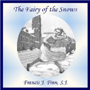 Аудіокнига The Fairy of the Snows