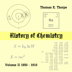 Аудіокнига History of Chemistry, Volume II. From 1850-1910