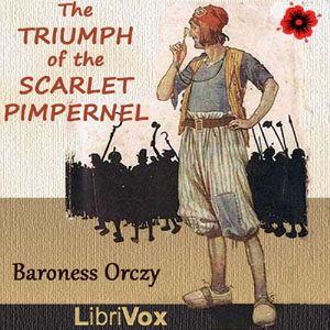 Audiobook The Triumph of the Scarlet Pimpernel (Dramatic Reading)