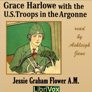 Audiobook Grace Harlowe with the U.S. Troops in the Argonne