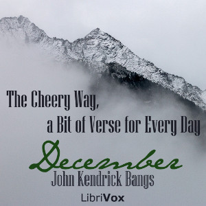 Audiobook The Cheery Way, a Bit of Verse for Every Day - December