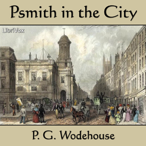 Audiobook Psmith in the City