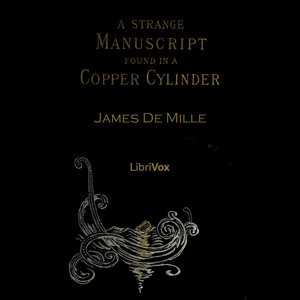 Аудіокнига A Strange Manuscript Found in a Copper Cylinder