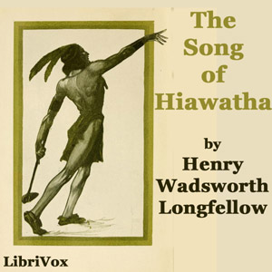 Audiobook The Song of Hiawatha