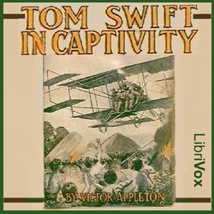 Аудіокнига Tom Swift in Captivity