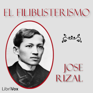 Audiobook El Filibusterismo (The Reign of Greed)