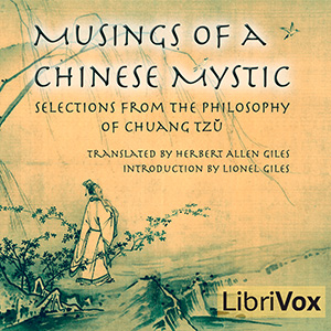 Аудіокнига Musings of a Chinese Mystic: Selections from the Philosophy of Chuang Tzu