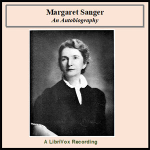 Audiobook Margaret Sanger; an autobiography