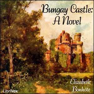 Аудіокнига Bungay Castle: A Novel