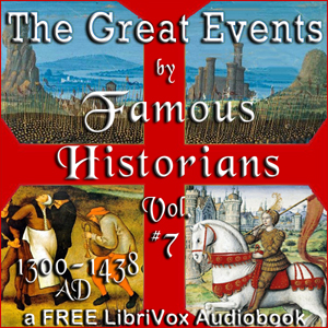 Audiobook The Great Events by Famous Historians, Volume 7
