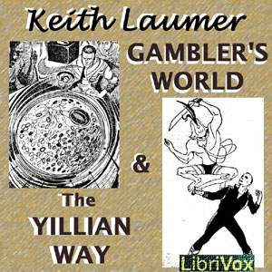 Аудіокнига Gambler's World & The Yillian Way