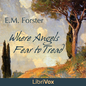 Аудіокнига Where Angels Fear to Tread