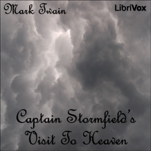 Аудіокнига Extract from Captain Stormfield's Visit to Heaven