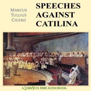 Аудіокнига Speeches Against Catilina