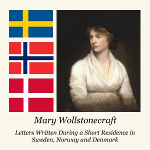 Аудіокнига Letters Written During a Short Residence in Sweden, Norway and Denmark