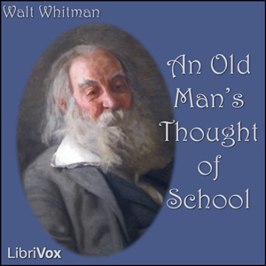 Аудіокнига An Old Man's Thought of School