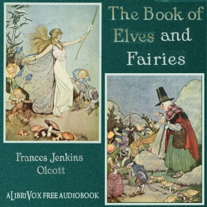 Audiobook The Book of Elves and Fairies for Story-Telling and Reading Aloud
