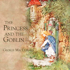 Audiobook The Princess and the Goblin