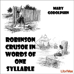 Аудіокнига Robinson Crusoe in Words of One Syllable
