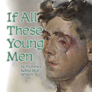 Аудіокнига If All These Young Men