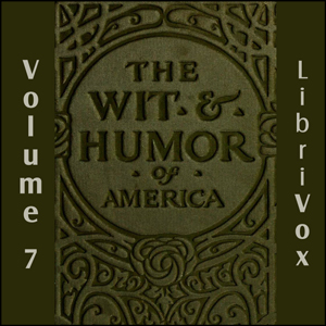 Аудіокнига The Wit and Humor of America, Vol 07