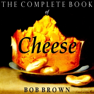 Аудіокнига The Complete Book of Cheese