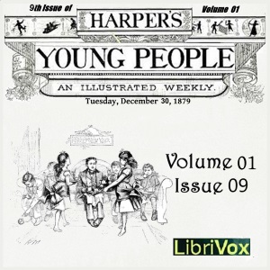 Audiobook Harper's Young People, Vol. 01, Issue 09, Dec. 30, 1879