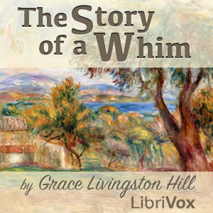 Аудіокнига The Story of a Whim