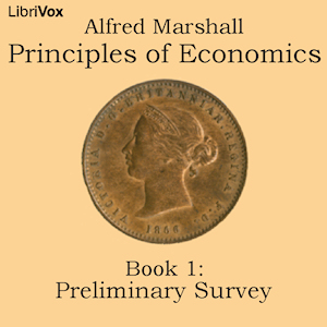 Аудіокнига Principles of Economics, Book 1: Preliminary Survey
