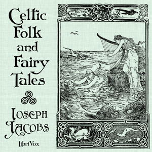Аудіокнига Celtic Folk and Fairy Tales