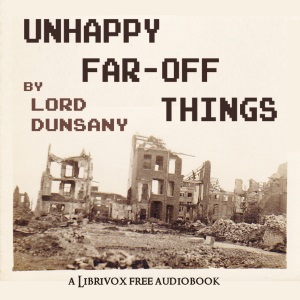 Аудіокнига Unhappy Far-Off Things