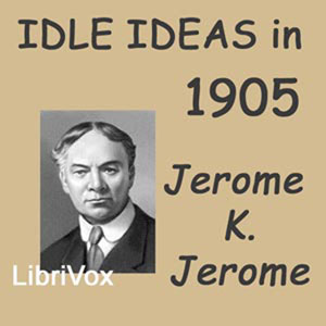 Audiobook Idle Ideas in 1905