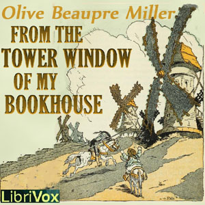 Audiobook From the Tower Window of My Bookhouse