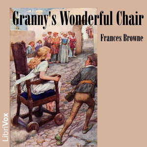 Audiobook Granny's Wonderful Chair (Dramatic Reading)