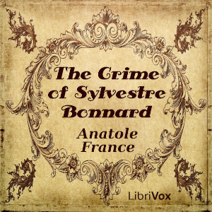 Audiobook The Crime of Sylvestre Bonnard