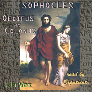 Аудіокнига Oedipus at Colonus (Jebb Translation)