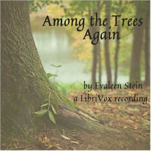 Audiobook Among the Trees Again