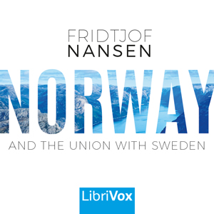 Аудіокнига Norway and the Union with Sweden