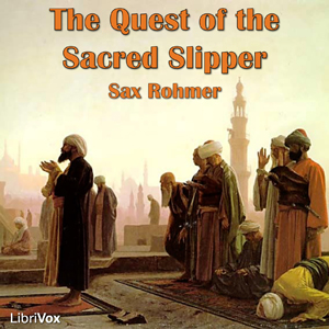 Audiobook The Quest of the Sacred Slipper