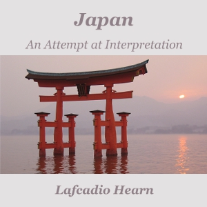Аудіокнига Japan: An Attempt at Interpretation