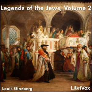 Audiobook The Legends of the Jews, Volume 2