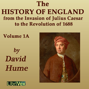 Аудіокнига The History of England from the Invasion of Julius Caesar to the Revolution of 1688, Volume 1A
