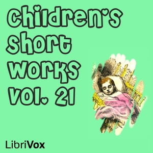 Audiobook Children's Short Works, Vol. 021