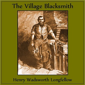 Аудіокнига The Village Blacksmith