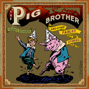 Аудіокнига The Pig Brother and Other Fables and Stories