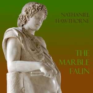 Аудіокнига The Marble Faun