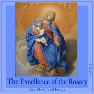Аудіокнига The Excellence of the Rosary